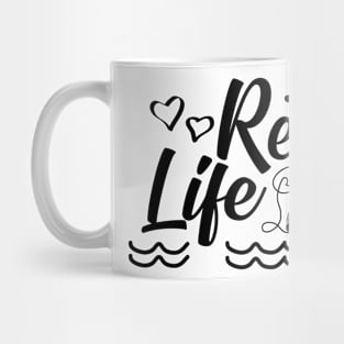 Reel Fishing Life Mug